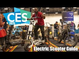 CES 2025 - All The Best Electric Scooters!