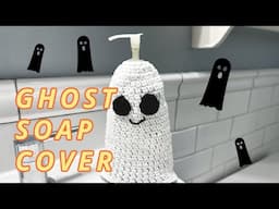 Crochet Ghost Halloween Hand Soap Cover Video Tutorial