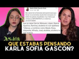 tweets de la karla sofia gascon