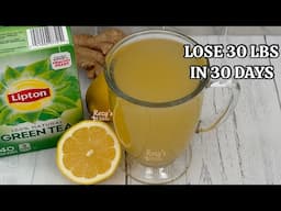 Lose 30 Pounds in 30 Days | Belly Fat Burner Drink No Diet