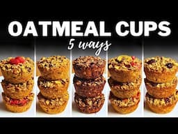 BAKED OATMEAL CUPS » 5 Flavours for Easy Healthy Breakfast or Snack | Recipes for Oven or Air Fryer