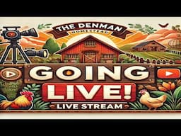 The Denman's Are Going Live - 6pm CST