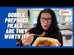 Gobble Prepared Meals - Are They Worth It? Taste Test and Review - MealFinds