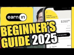 Earnin Beginner's Guide 2025