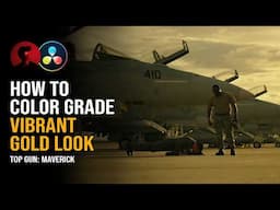 How to Grade TOP GUN GOLD Film Look | DaVinci Resolve Tutorial