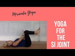 Real Yoga for the SI Joint