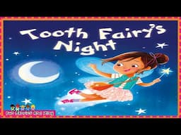 TOOTH FAIRY'S NIGHT 🧚‍♀️ Fairy Rhyming Book SEL Health follow along reading book | Fun Stories Play