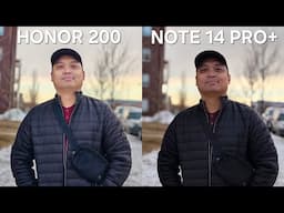 Honor 200 vs Redmi Note 14 Pro+ camera comparison! Midrange Camera King?