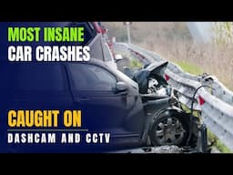 Top 10 Most Insane Car Crashes Caught on Dash Cam & CCTV – You Won't Believe These!