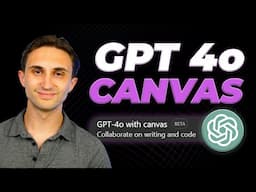 ChatGPT 4o Canvas Full Tutorial! *NEW 2024*