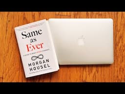 Same as Ever by Morgan Housel - Animated Summary