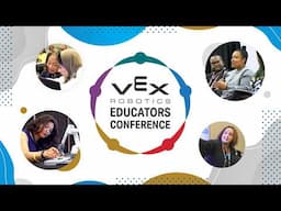 The VEX Educators Conference | 2024