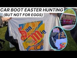 Car Boot Sale Easter BONANZA! Bunny BARGAINS To Resell EVERYWHERE