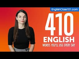 410 English Words You'll Use Every Day - Basic Vocabulary #81