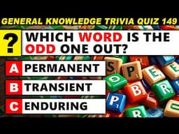 50 Top General Knowledge Questions - Ultimate Trivia Quiz Round 149