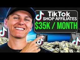 TikTok Shop Affiliates - How to Make $30k / Month in 3 EASY Steps