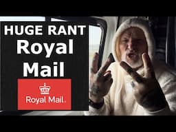 HUGE RANT Royal Mail Are Employing Morons