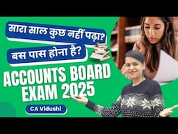 PASSING MARKS STRATEGY IN ACCOUNTANCY BOARD EXAM | Important Chapters in Accounts 12th CA Vidushi