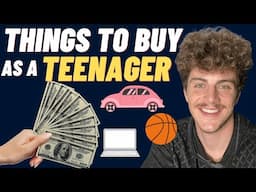 10 Best Purchases To Make As a TEENAGER!