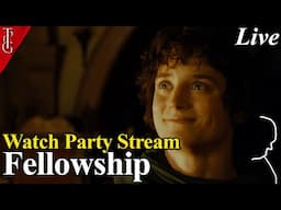 The Lord of the Rings: The Fellowship of the Ring (Extended) Watch Party Livestream