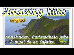 Travel Adventures - Ballstad, Norway (Nonstinden – Ballstadheia Hike)