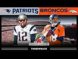 The FINAL Brady vs Manning Game! (Patriots vs. Broncos 2015, AFC Championship)