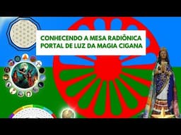 Conheça a Mesa Radiônica Portal de Luz da Magia Cigana