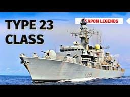 Type 23-class frigate | The Duke of the Seas