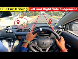 Part 14 | Car Driving Training for Smooth Driving & Car Left Right Side Judgement