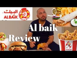 Al- Baik Review | Al Baik full menu Review