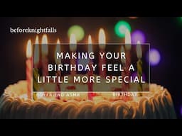 ASMR: making your birthday feel a little more special