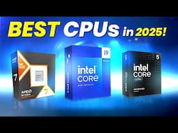 Stop⛔ Buying Bad CPUs! BEST CPUs For PC Build in 2025