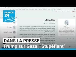 Gaza: "Le monde selon Trump n'est qu'un vaste marché immobilier" • FRANCE 24