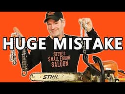 This Chainsaw Chain Mistake Will Cost You MONEY!