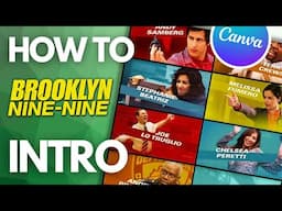 How To Edit The Brooklyn Nine Nine Intro In Canva