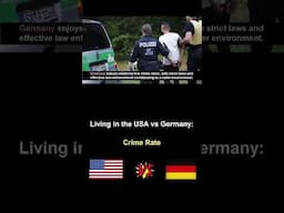 Living in the USA vs Germany #crimerate