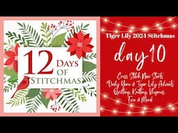 12 Days of Stitchmas: Day 10