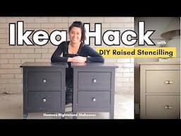 Ikea Hemnes Hack : How to add personality to store bought furniture - DIY Raised Stencilling