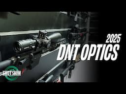 NEW from DNT Optics - SHOT SHOW 2025