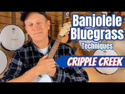 Banjolele Bluegrass Sound -  Ukulele Techniques For Old Time Music - Cripple Creek