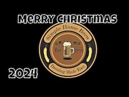 Simple Home Brew Wishes You A Merry Christmas In 2024!