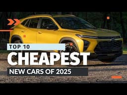 10 Cheapest New Cars of 2025: Affordable Models Under $25,000!