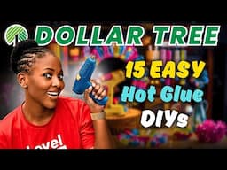 15 Super EASY DIY Projects with Dollar Tree Hot Glue!