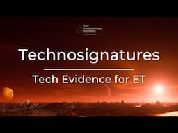 Technosignatures | Tech Evidence for ET