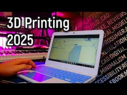 My 3D Printing Predictions for 2025