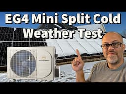 EG4 Mini Spilt Heat Pump Cold Weather Output Testing