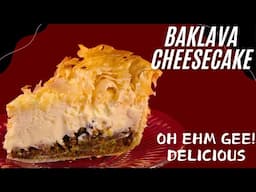 Baklava Cheesecake Recipe - Tiny blooper at the end :)