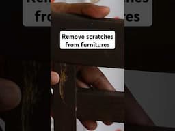 Furniture restoration,Scratches removal from furniture#smarthomemakertips#homehack#homemanagementtip