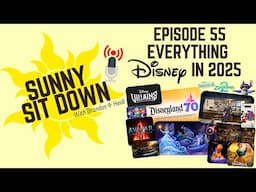 🔴 LIVE | Sunny Sit Down | Episode 55 | Everything Disney in 2025