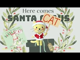 Animated Read Aloud 📕 Here comes Santa Cat 📗  with custom DIY doll